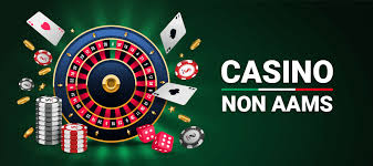 Casino Non AAMS Scopri Opportunità Senza Limiti
